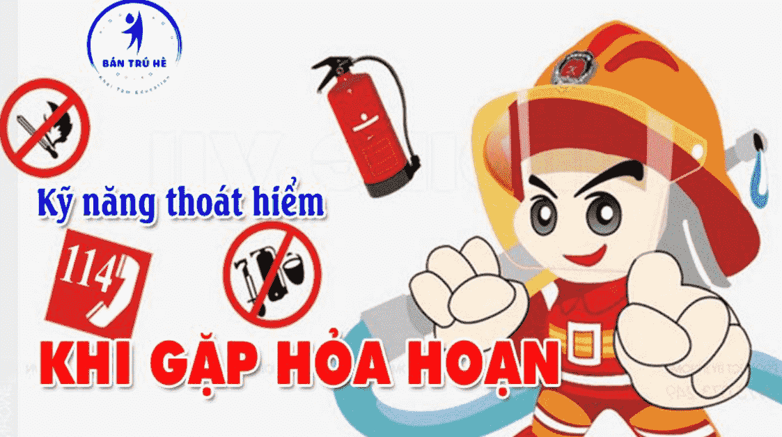 Kĩ năng sinh tồn khi gặp cháy